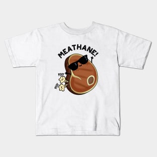 Methane Cute Farting Meat Pun Kids T-Shirt